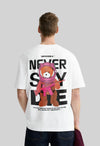 Never Say Die Printed White Oversized T-Shirt